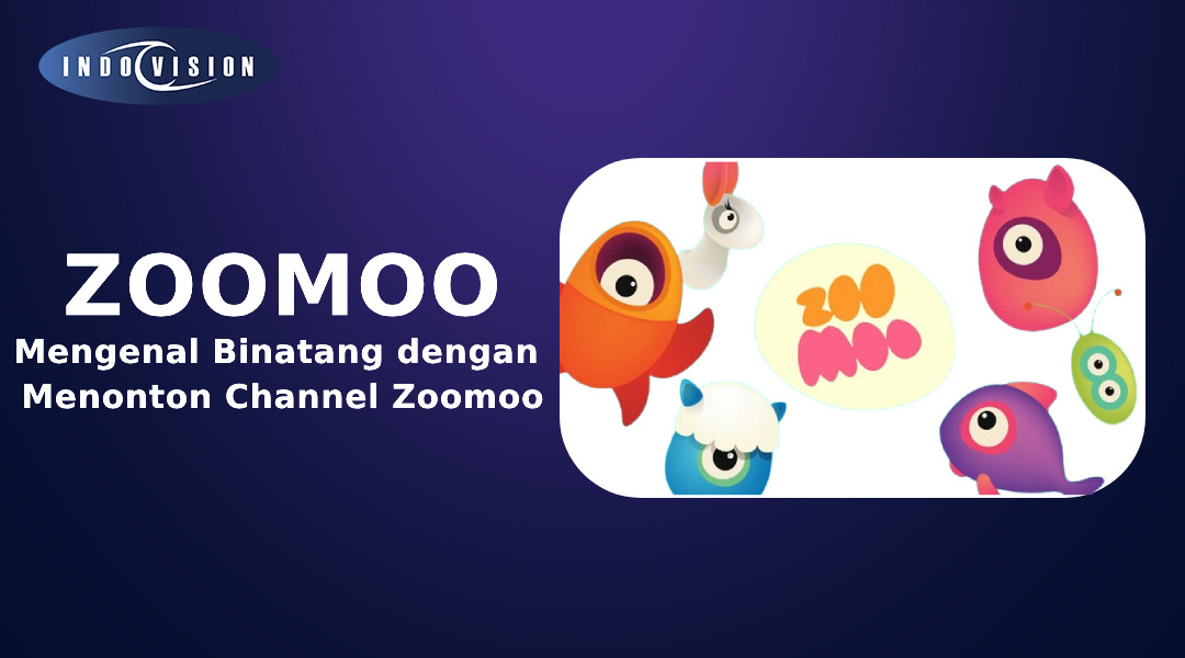 Mengenal Binatang dengan Menonton Channel Zoomoo