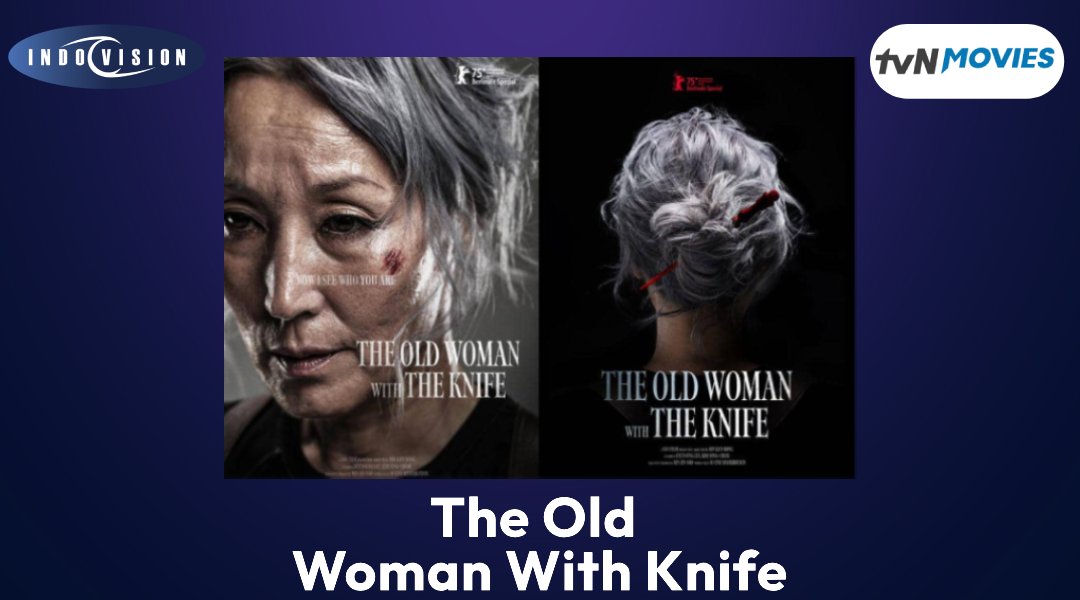 Sinopsis The Old Woman With Knife: Thriller Korea Penuh Aksi dan Misteri