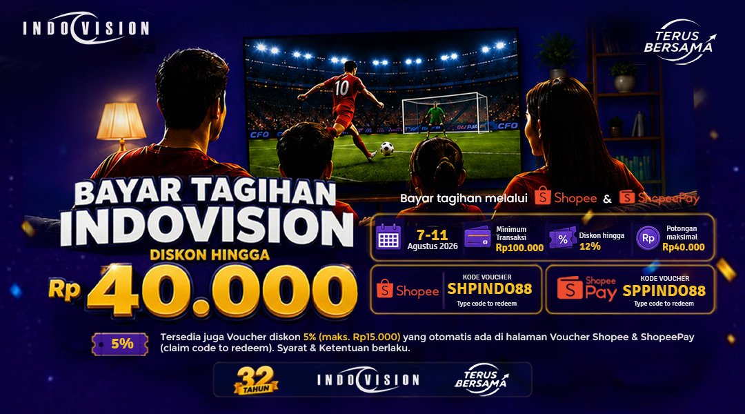 Bayar Tagihan Indovision Lebih Hemat, Dapatkan Diskon Hingga Rp40.000!