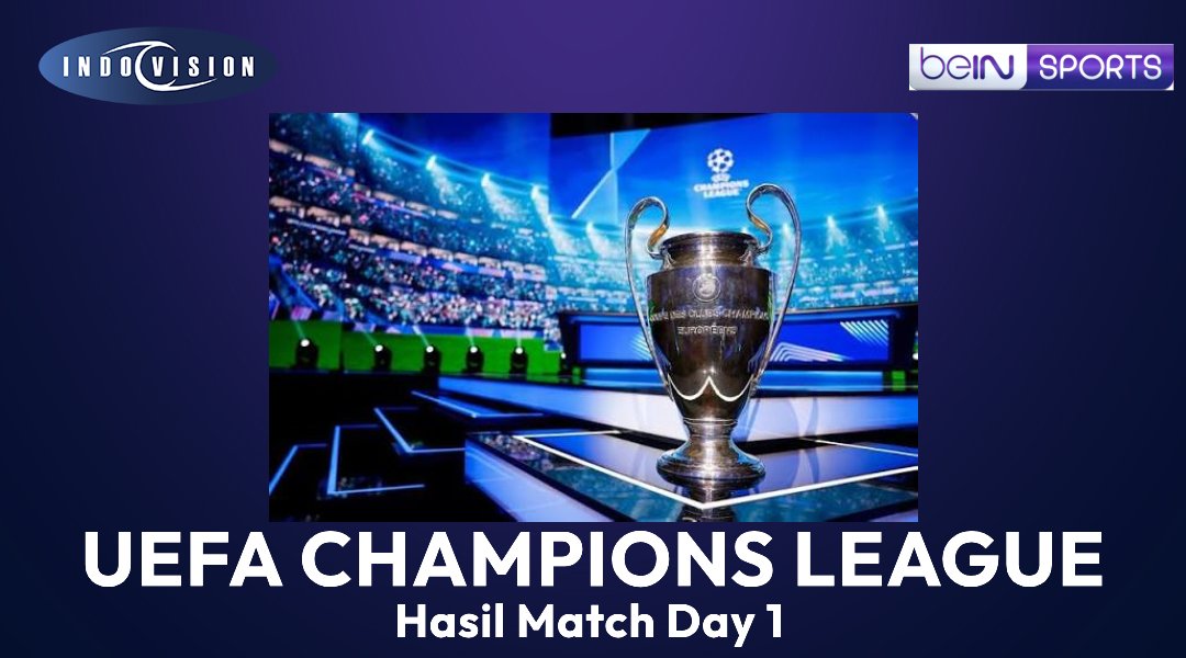 Hasil Match Day 1 UEFA Champions League: Real Madrid, Liverpool, dan King MU Raih Kemenangan